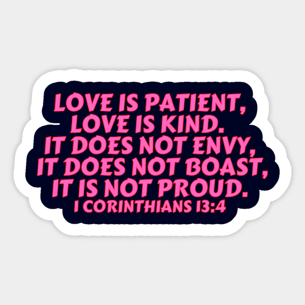 Bible Verse 1 Corinthians 13:4 Sticker by Prayingwarrior